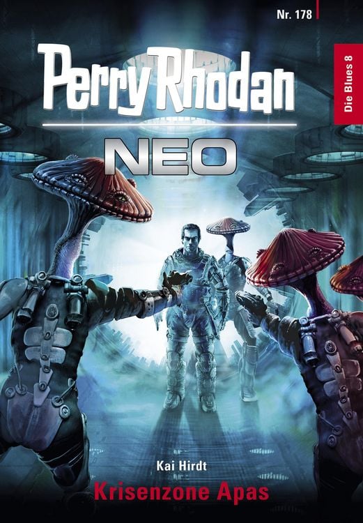 Produktbild: Perry Rhodan Neo 178: Krisenzone Apas