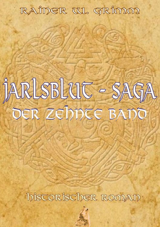 Produktbild: Jarlsblut-Saga (10) Der zehnte Band