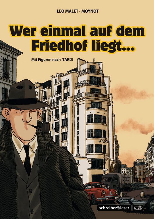 Produktbild: Wer einmal auf dem Friedhof liegt&hellip; / Nestor Burma Band 23