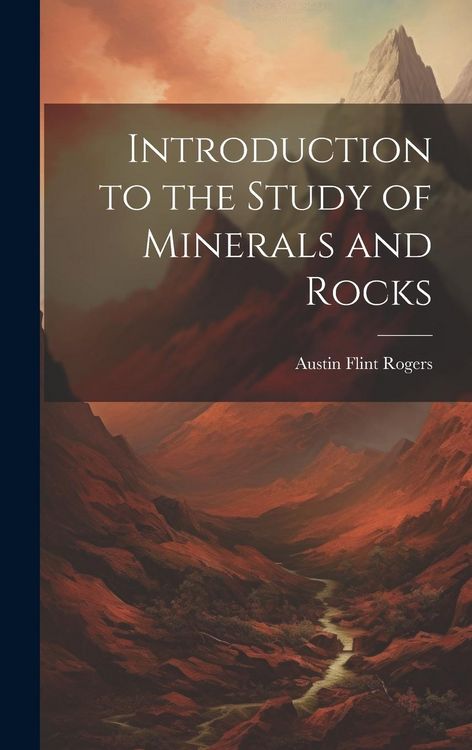 Produktbild: Introduction to the Study of Minerals and Rocks
