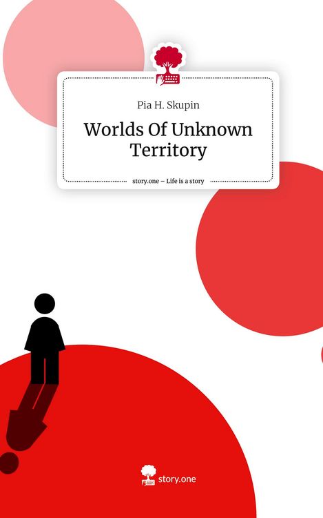 Produktbild: Worlds Of Unknown Territory. Life is a Story - story.one