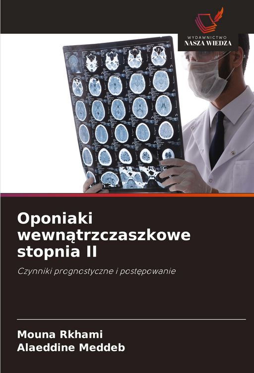 Produktbild: Oponiaki wewn&iquest;trzczaszkowe stopnia II