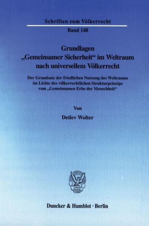 Produktbild: Grundlagen "Gemeinsamer Sicherheit" im Weltraum nach universellem Völkerrecht.
