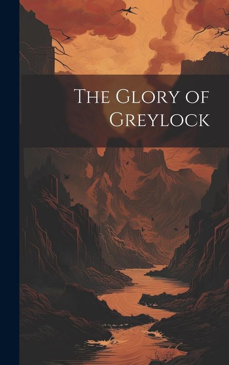 Produktbild: The Glory of Greylock