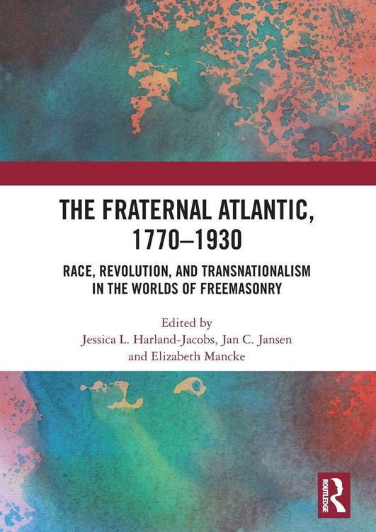 Produktbild: The Fraternal Atlantic, 1770-1930
