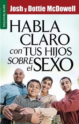 Produktbild: Habla Claro Con Tus Hijos Sobre El Sexo - Serie Favoritos