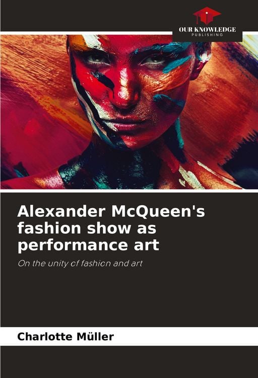 Produktbild: Alexander McQueen's fashion show as performance art