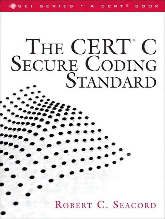Produktbild: CERT C Secure Coding Standard, The