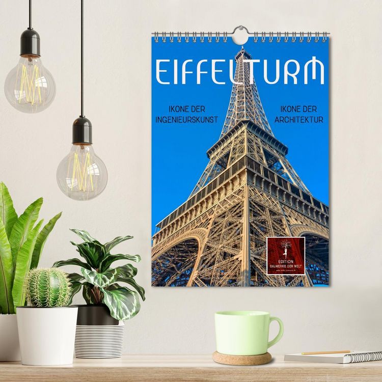 Produktbild: Eiffelturm - Ikone der Architektur, Ikone der Ingenieurskunst (Wandkalender 2026 DIN A4 hoch), CALVENDO Monatskalender