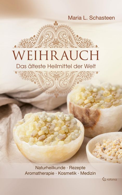 Produktbild: Weihrauch - Das &auml;lteste Heilmittel der Welt