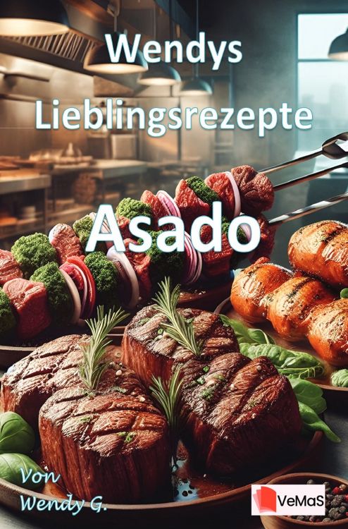 Produktbild: Wendys Lieblingsrezepte - Asado