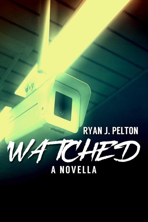 Produktbild: Watched: A Novella of Suspense