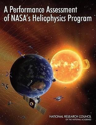 Produktbild: A Performance Assessment of Nasa's Heliophysics Program