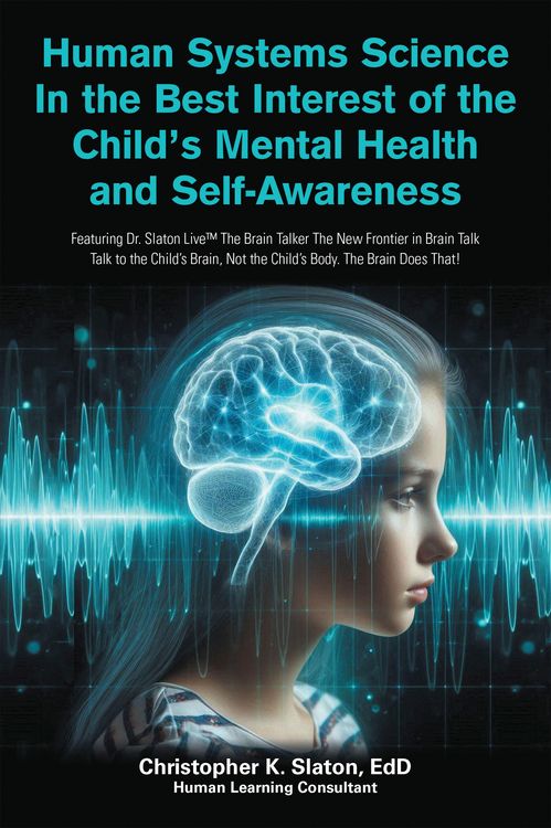Produktbild: Human Systems Science In the Best Interest of the Child's Mental Health and Self-Awareness