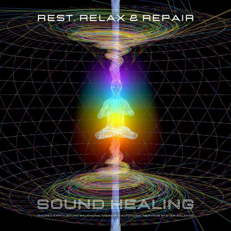 Produktbild: Rest, Relax & Repair - Sound Healing - Autonomic Nervous System Balance