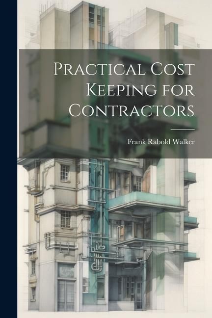Produktbild: Practical Cost Keeping for Contractors