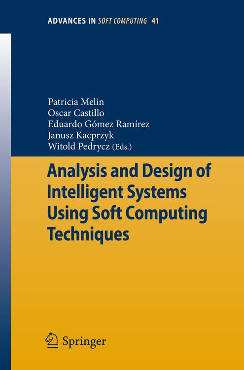 Produktbild: Analysis and Design of Intelligent Systems Using Soft Computing Techniques