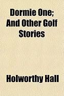 Produktbild: Dormie One; And Other Golf Stories