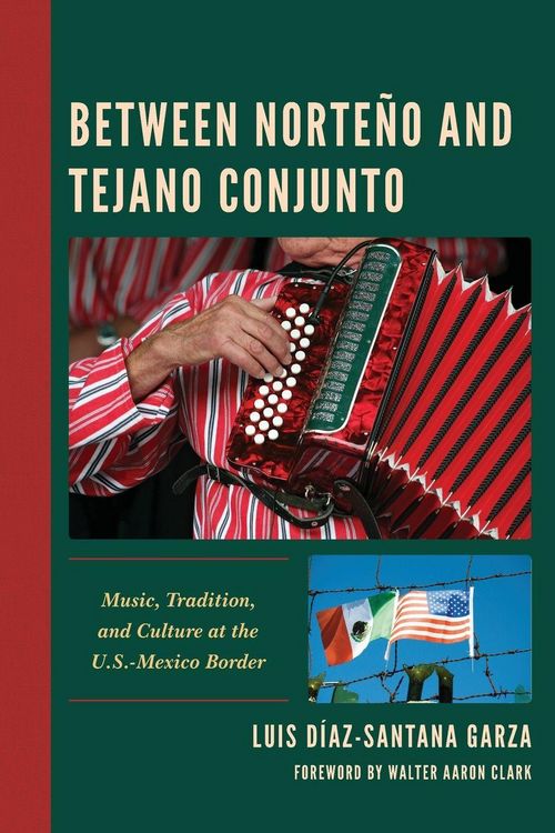 Produktbild: Between Norte&ntilde;o and Tejano Conjunto