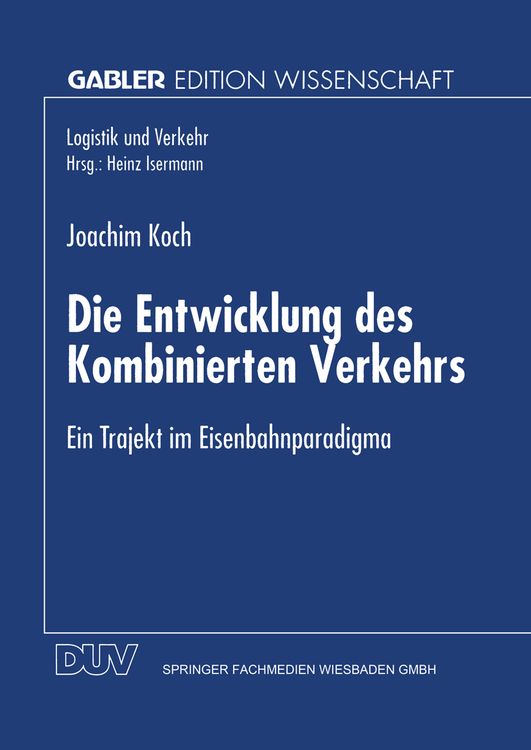 Produktbild: Die Entwicklung des Kombinierten Verkehrs