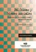 Produktbild: Pol&iacute;ticas y bienes sociales : procesos de vulnerabilidad y exclusi&oacute;n social