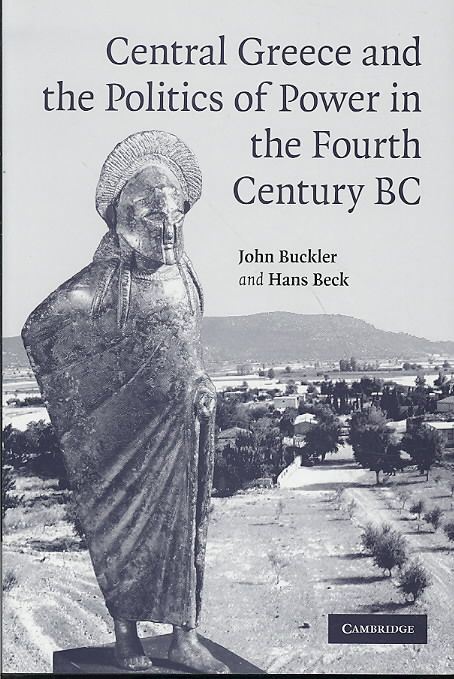Produktbild: Central Greece and the Politics of Power in the Fourth Century BC
