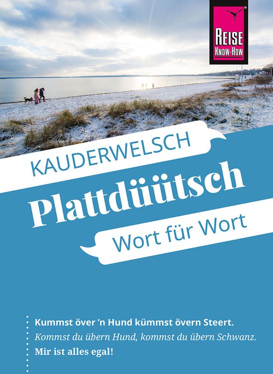 Produktbild: Reise Know-How Sprachf&uuml;hrer Plattd&uuml;&uuml;tsch - Das echte Norddeutsch