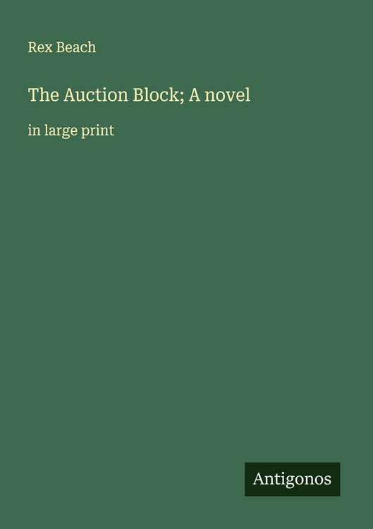 Produktbild: The Auction Block; A novel