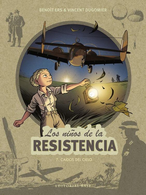 Produktbild: Los ni&ntilde;os de la Resistencia 7. Ca&iacute;dos del cielo
