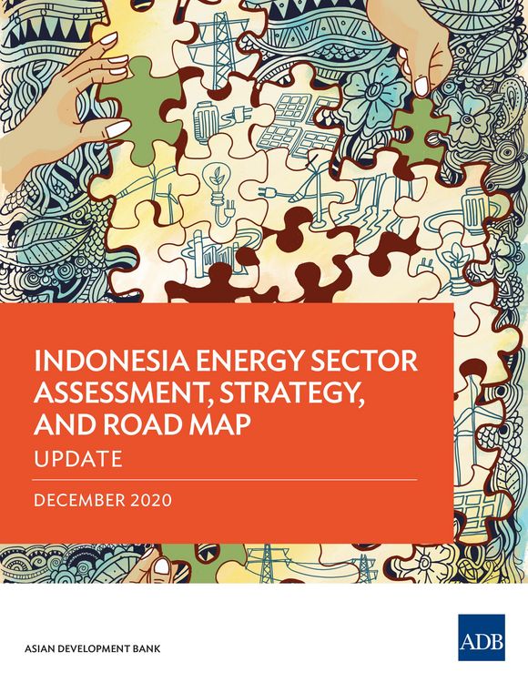 Produktbild: Indonesia Energy Sector Assessment, Strategy, and Road Map-Update