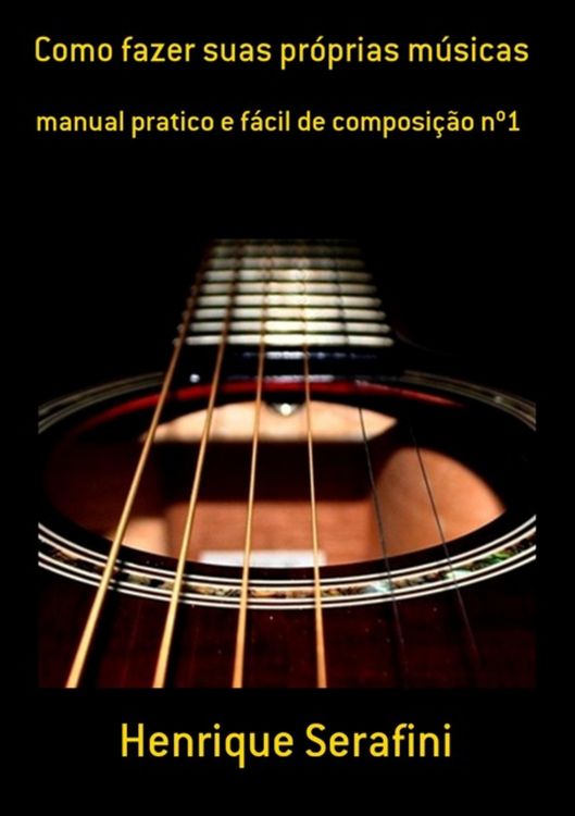 Produktbild: Como Fazer Suas Pr&oacute;prias M&uacute;sicas