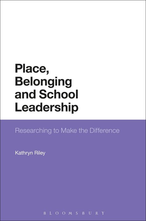Produktbild: Place, Belonging and School Leadership