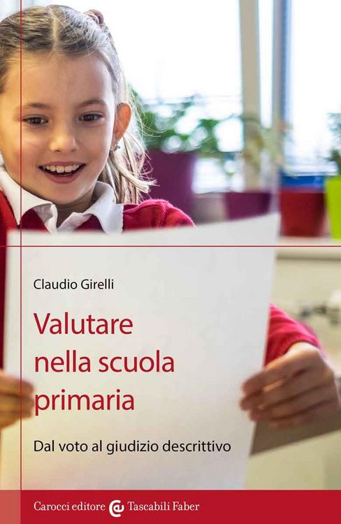 Produktbild: Valutare nella scuola primaria. Dal voto al giudizio descrittivo