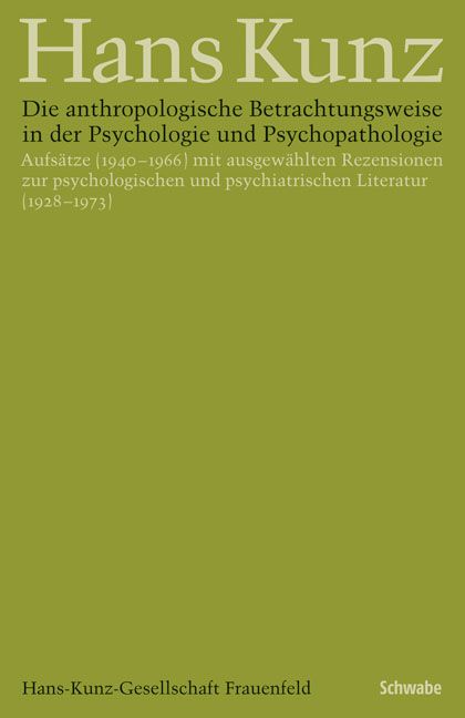 Produktbild: Die anthropologische Betrachtungsweise in der Psychologie und Psychopathologie