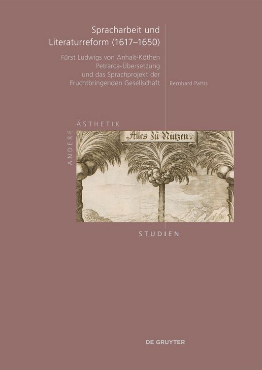 Produktbild: Spracharbeit und Literaturreform (1617&ndash;1650)