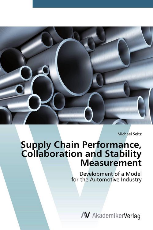 Produktbild: Supply Chain Performance, Collaboration and Stability Measurement