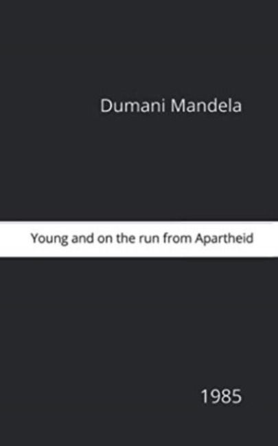 Produktbild: Young And On the Run From Apartheid