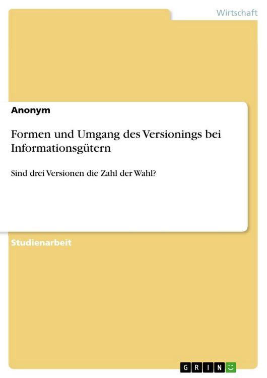 Produktbild: Formen und Umgang des Versionings bei Informationsg&uuml;tern