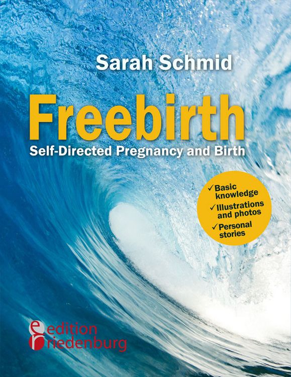 Produktbild: Freebirth - Self-Directed Pregnancy and Birth