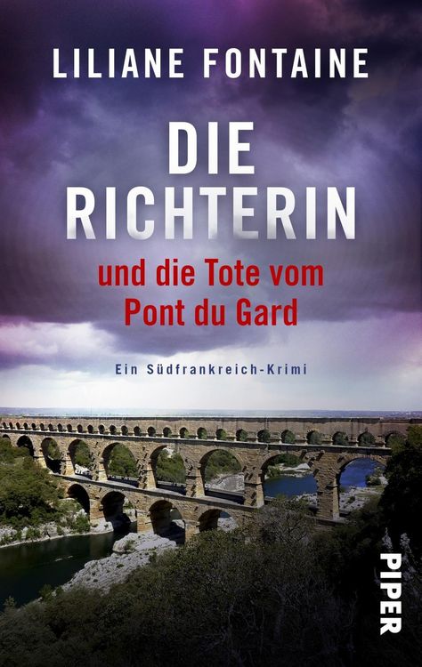 Produktbild: Die Richterin und die Tote vom Pont du Gard