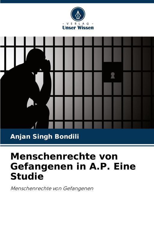 Produktbild: Menschenrechte von Gefangenen in A.P. Eine Studie
