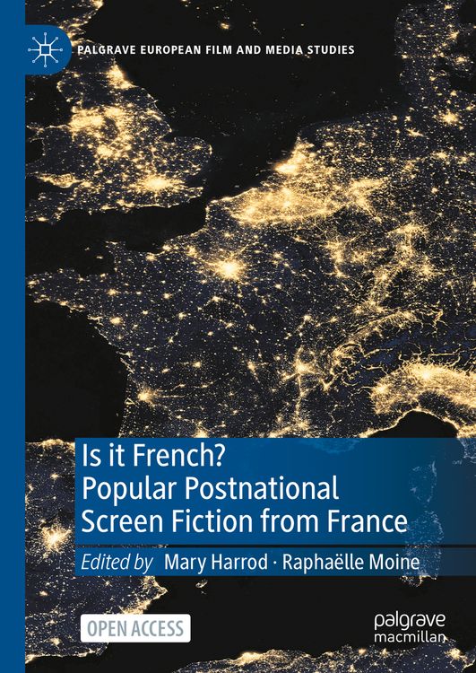 Produktbild: Is it French? Popular Postnational Screen Fiction from France