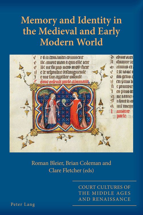 Produktbild: Memory and Identity in the Medieval and Early Modern World