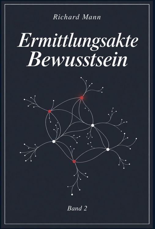Produktbild: Ermittlungsakte Bewusstsein - Band 2