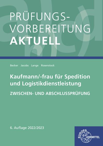 Produktbild: Pr&uuml;fungsvorbereitung aktuell - Kaufmann/-frau f&uuml;r Spedition