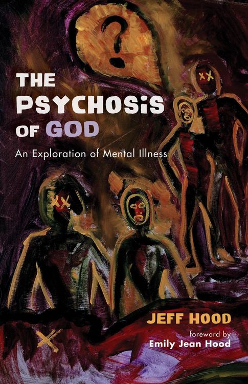 Produktbild: The Psychosis of God