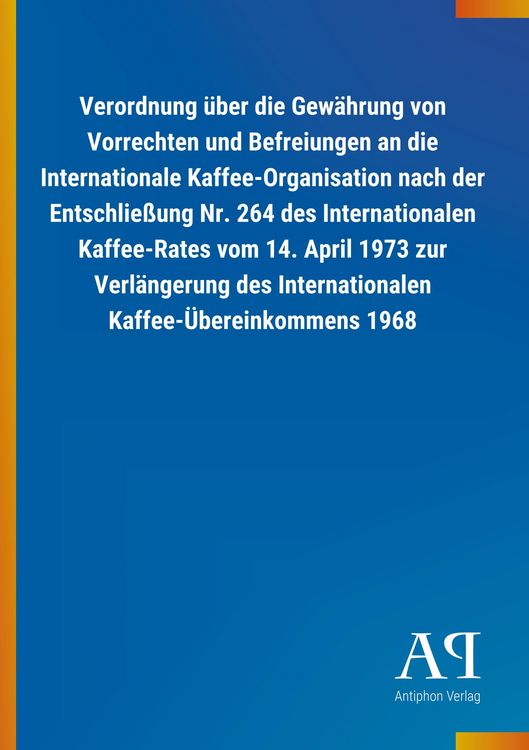 Produktbild: Verordnung &uuml;ber die Gew&auml;hrung von Vorrechten und Befreiungen