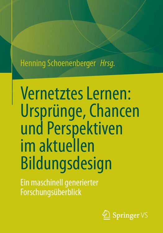 Produktbild: Vernetztes Lernen: Urspr&uuml;nge, Chancen und Perspektiven im aktuellen Bildungsdesign