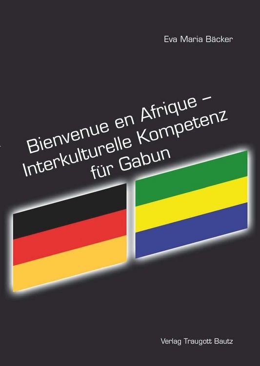 Produktbild: Bienvenue en Afrique - Interkulturelle Kompetenz f&uuml;r Gabun