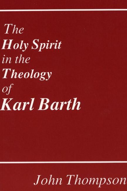 Produktbild: The Holy Spirit in the Theology of Karl Barth